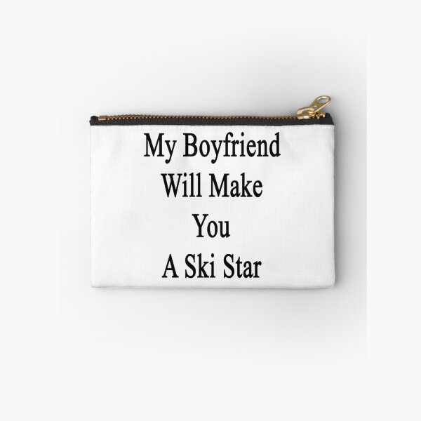 Item preview, My Boyfriend Will Make You A Ski Star  designed and sold by supernova23.