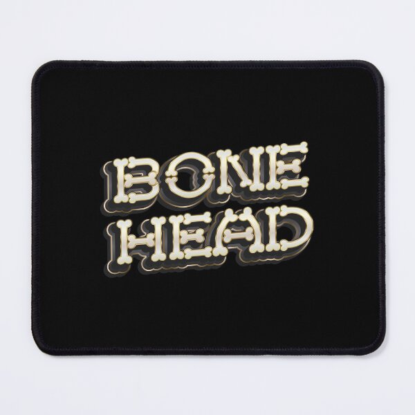 Item preview, Bonehead - Funny Sarcasm designed and sold by Whimsical  Thinker.