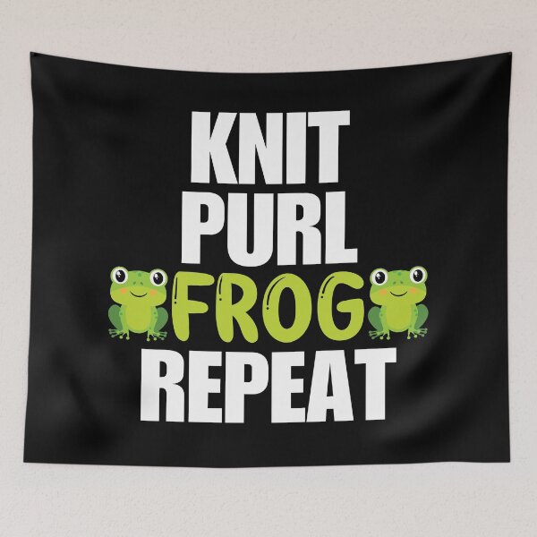 Item preview, Knit purl frog repeat - funny knitting shirt designed and sold by EvergreenWhimsy.