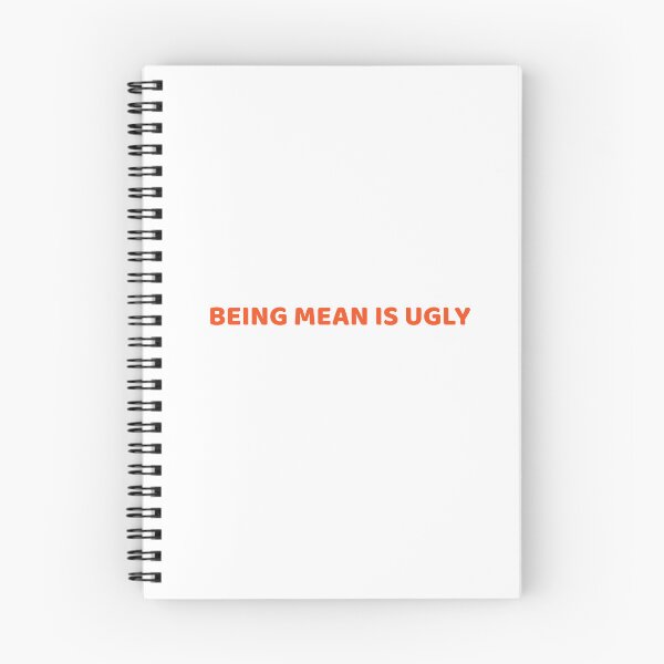 Item preview, Being Mean is Ugly designed and sold by RadicalDesigns.