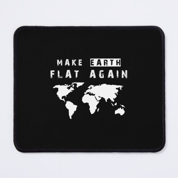 Item preview, Make Earth Flat Again designed and sold by codadhaven.