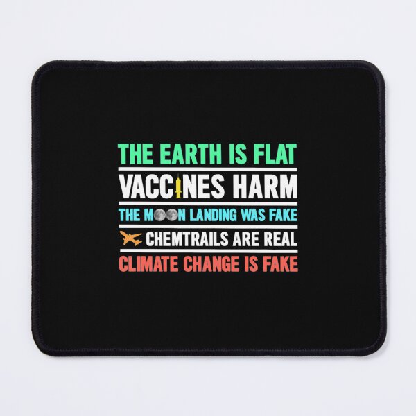 Item preview, The Earth Is Flat Vaccines Harm Chemtrails Mask T designed and sold by codadhaven.