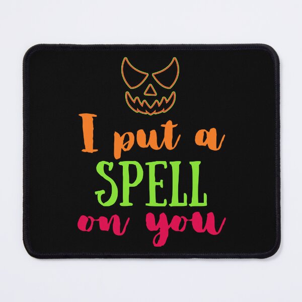 Item preview, I put a spell on you Halloween designed and sold by SimpleSteve.