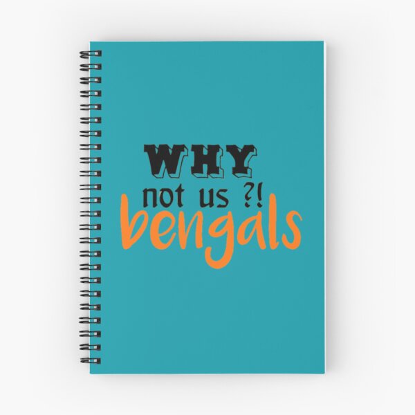 Item preview, why not us bengals V.2   designed and sold by TheAnimeFactor.