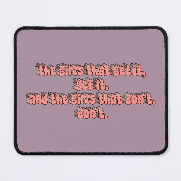 Item preview, the girls that get it get it and the girls that don’t don’t designed and sold by majin666bkk.