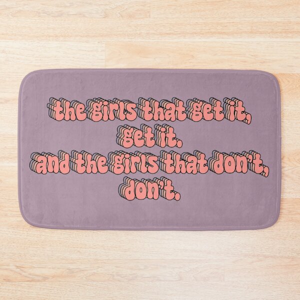 Item preview, the girls that get it get it and the girls that don’t don’t designed and sold by majin666bkk.