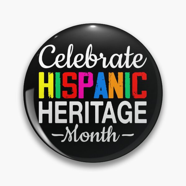 Item preview, Celebrate Hispanic Heritage Month  designed and sold by ArtMeetsPizza.