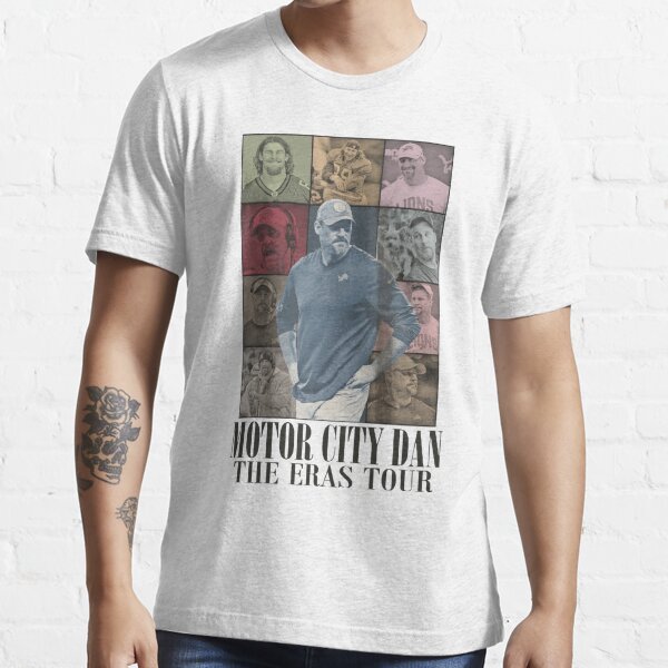 Motor City Dan The Eras T Shirt Dan Campbell Shirt Motor City Dan