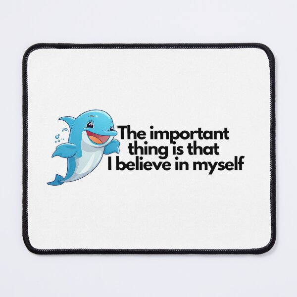 Item preview, The Important Thing is I Believe in Myself designed and sold by Lamarcy.