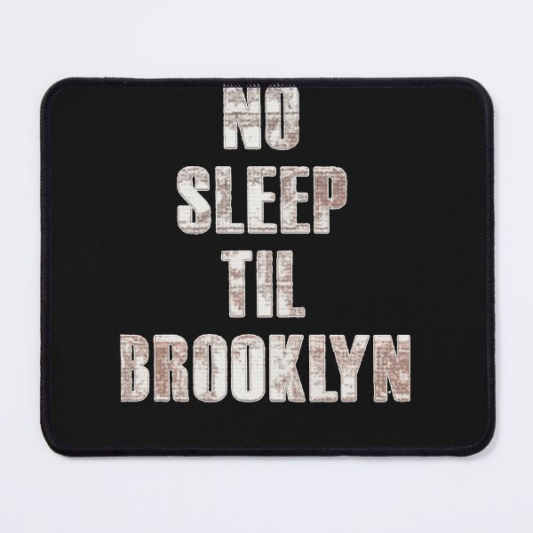 Item preview, No Sleep Til Brooklyn 1 designed and sold by MikoArrietad.