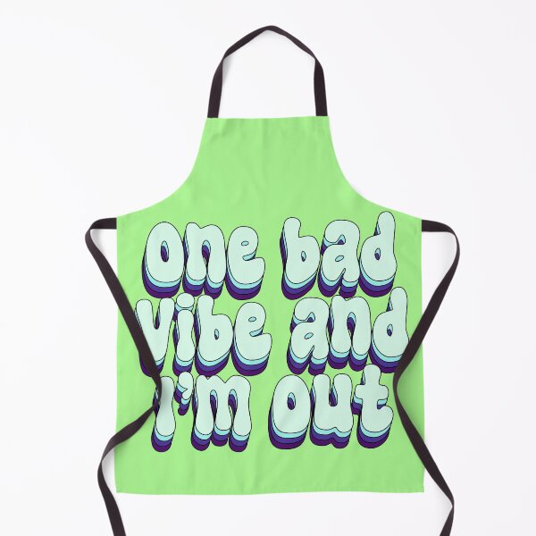 Item preview, One bad vibe and I’m out designed and sold by majin666bkk.