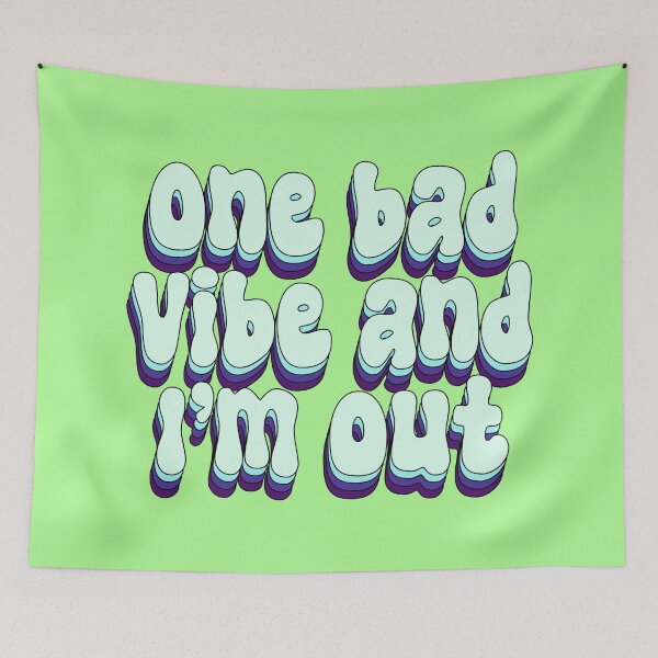 Item preview, One bad vibe and I’m out designed and sold by majin666bkk.