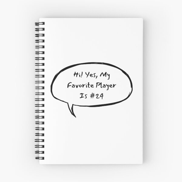 Item preview, Hi! Yes, My Favorite Player Is #24 designed and sold by LucyGooseyLife.