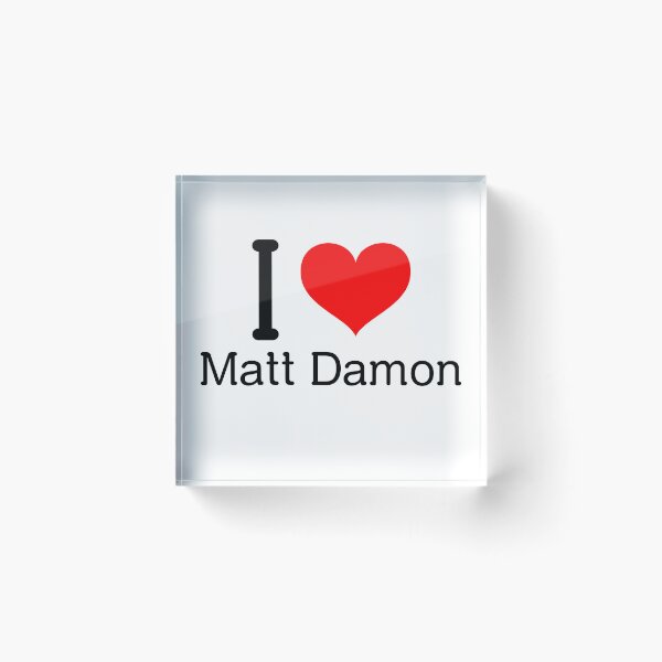Item preview, I love Matt Damon designed and sold by NoelNimmad.