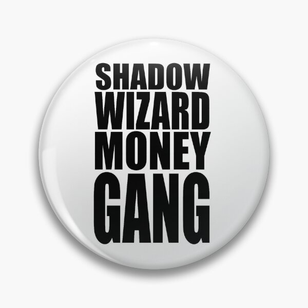 Item preview, SHADOW WIZARD MONEY GANG          (8)    designed and sold by jessyprosacco.