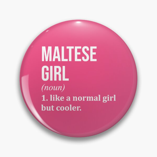 Item preview, Maltese Girl Definition Malta for Women designed and sold by XCIV.