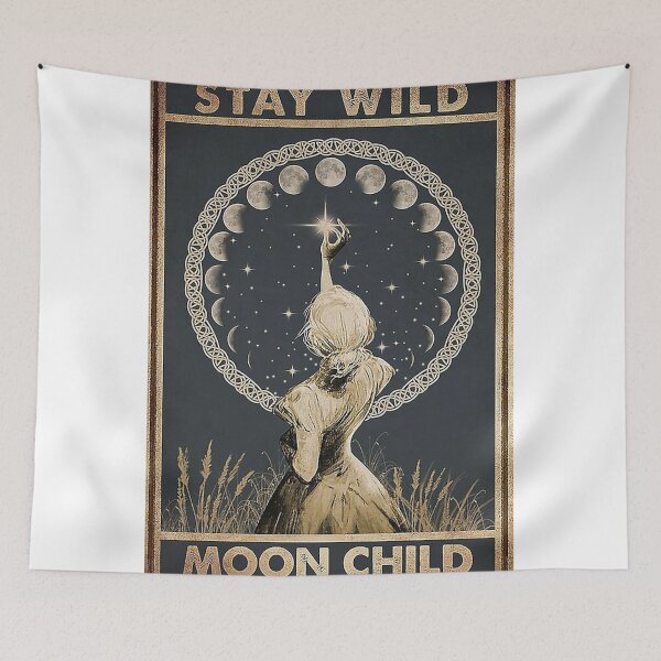 Item preview, Stay Wild Moon Child designed and sold by jimmiecorned.