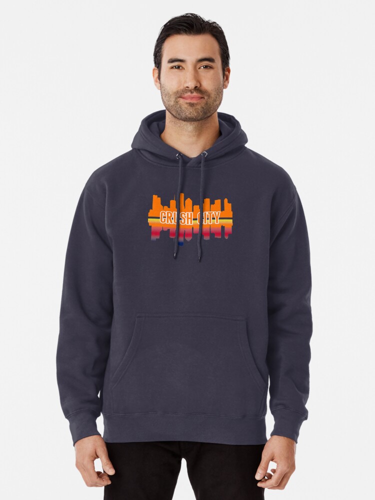 Crush City Houston Sweatshirt - Baseball Astros Space City Unisex Hoodie