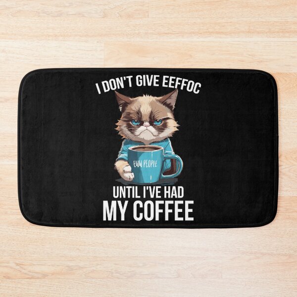 Item preview, I Don't Give Eeffoc Until I've Had My Coffee Eww People Grumpy Cat Holding a Cup of Coffee designed and sold by Peculiarts.
