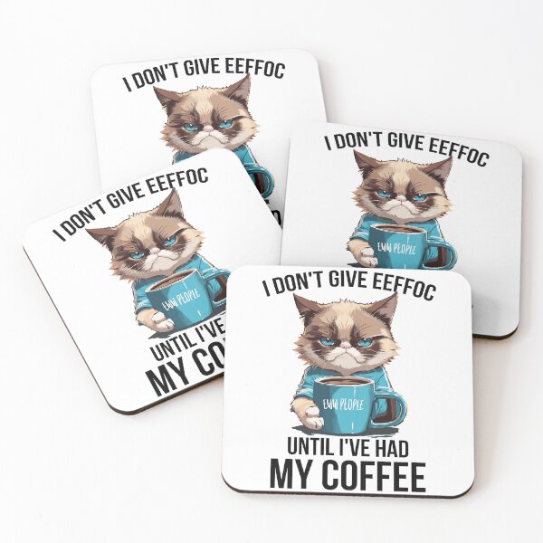 Item preview, I Don't Give Eeffoc Until I've Had My Coffee Eww People Grumpy Cat with Coffee designed and sold by Peculiarts.