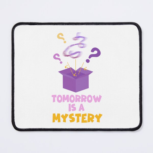 Item preview, Tomorrow is a mystery designed and sold by NurzZz73.