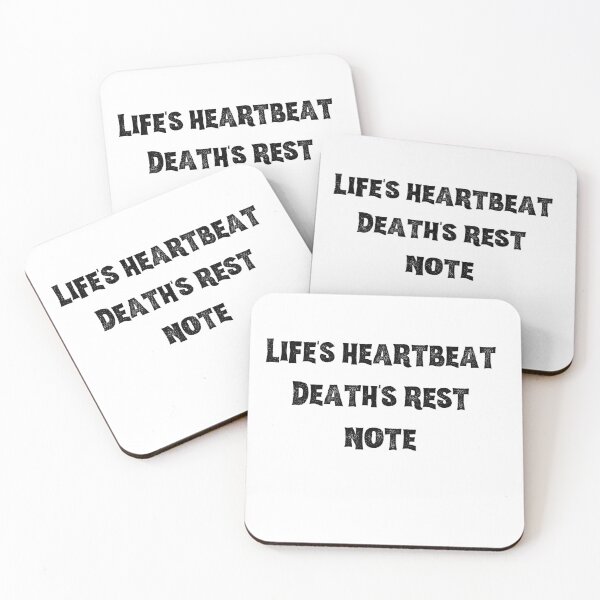 Item preview, Life's heartbeat, Death's rest note designed and sold by PrzemekJAS.