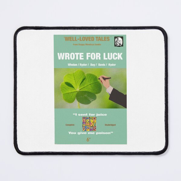 Item preview, Wrote For Luck designed and sold by Subpopeoandy.