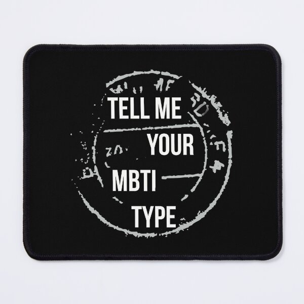 Item preview, Tell me your MBTI type designed and sold by artsomenautte.