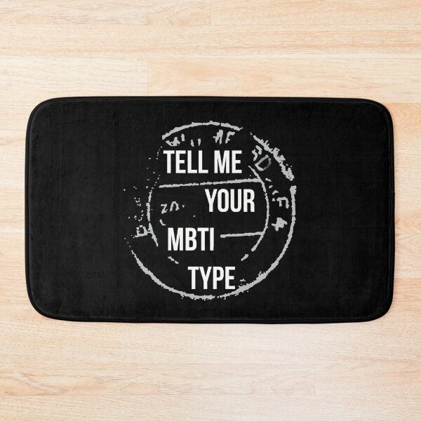 Item preview, Tell me your MBTI type designed and sold by artsomenautte.