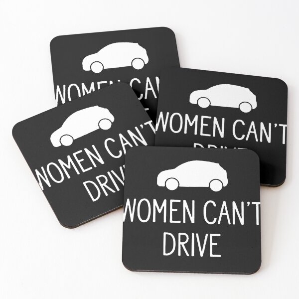 Item preview, Women Can't Drive Cool designed and sold by nokelroman.