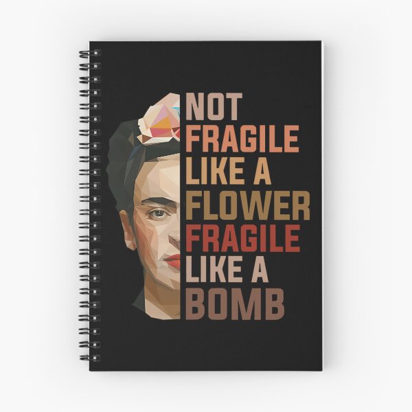 Item preview, Frida Pas Fragile Comme Une Fleur Fragile Comme Une Bombe  	 designed and sold by rlgfzihr92.