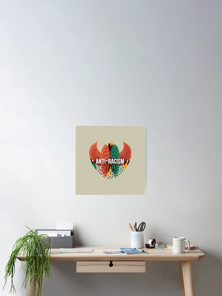 Thumbnail 2 of 3, Poster, Anti-Racism designed and sold by RayFallon.