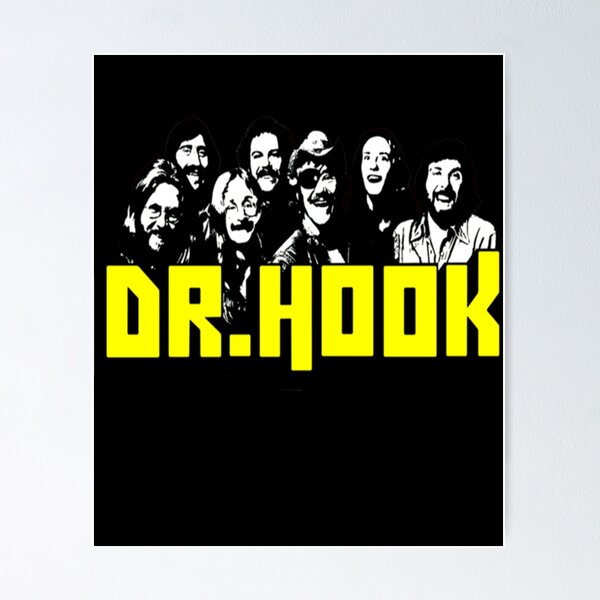 Dr. Hook North American Tour - Dr Hook Poster for Sale by bycoten