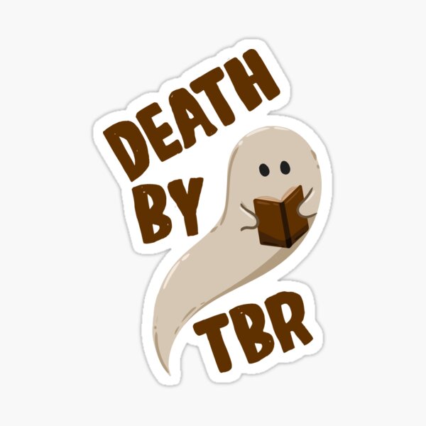 Item preview, Death By TBR Ghost Reading Book designed and sold by shmodev.