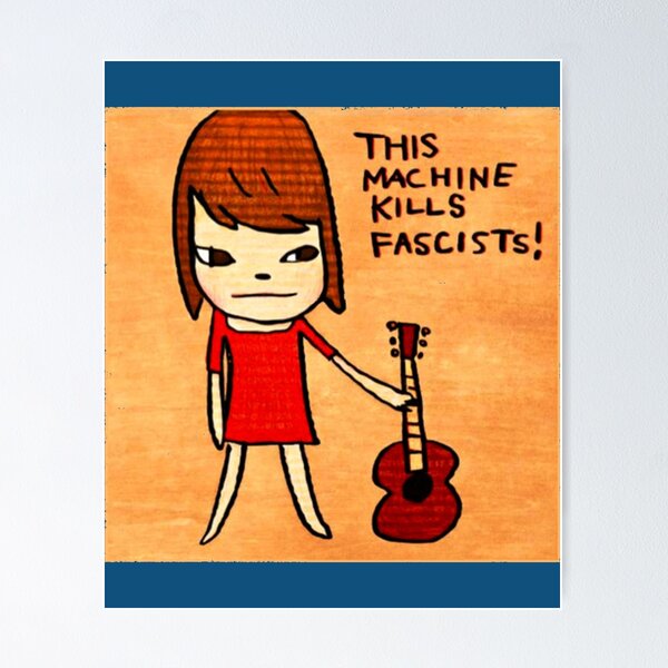 Item preview, yoshitomo nara - machine kills fascists   designed and sold by KelcieQuimby.