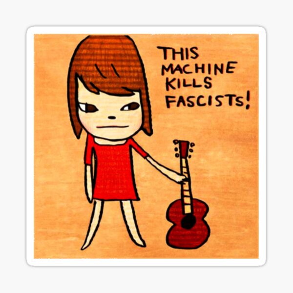 Item preview, yoshitomo nara - machine kills fascists   designed and sold by KelcieQuimby.