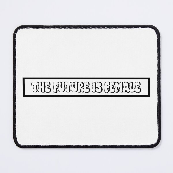 Item preview, The Future Is Female designed and sold by majin666bkk.