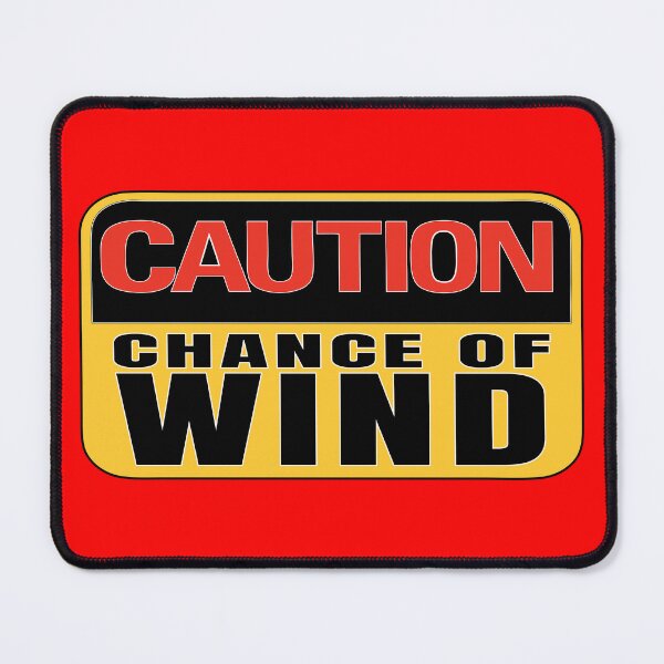 Item preview, Fun cautious message warning of a chance of wind designed and sold by Harlake.