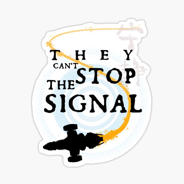 Item preview, They Can_t Stop the Signal Fitted designed and sold by rtuy-laoud.