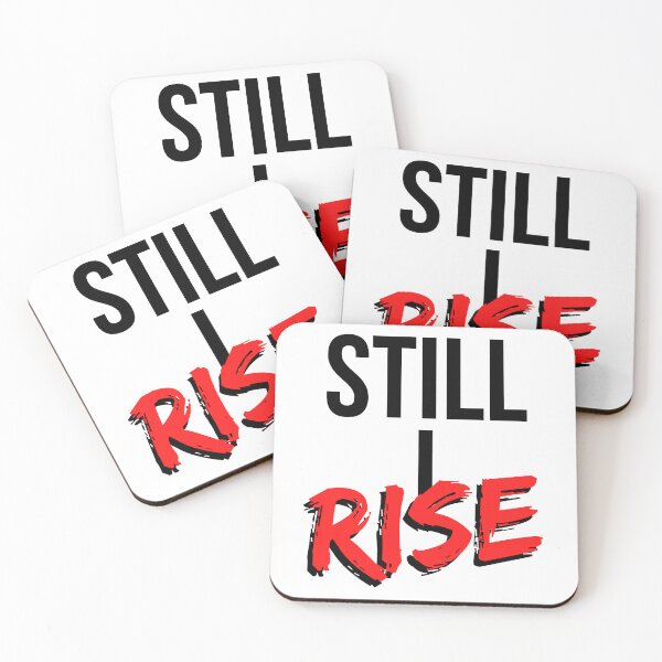 Item preview, Still I Rise - Motivational Mindset designed and sold by CWolff.