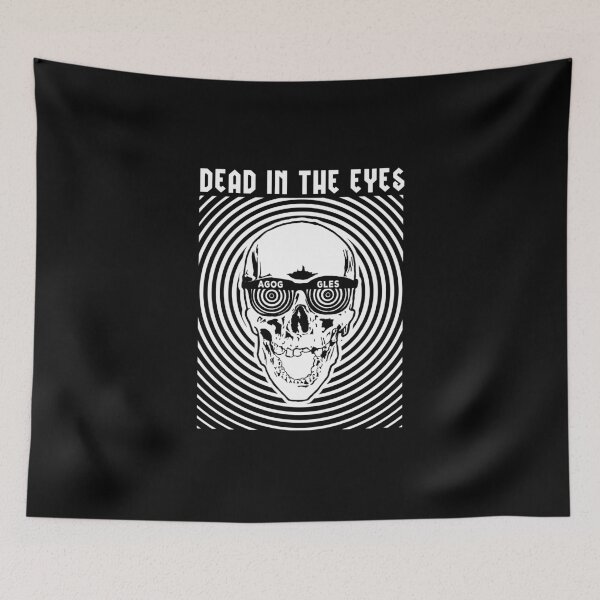 Item preview, Dead in the Eyes designed and sold by happynerdyshirt.