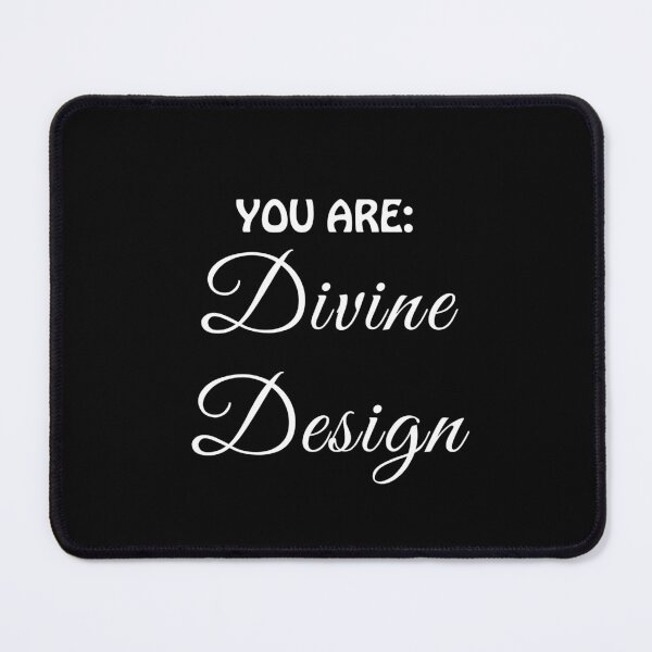 Item preview, (WF) You are Divine Design. designed and sold by greatvibes4u.