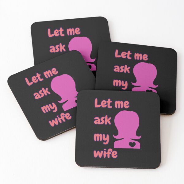 Item preview, Let me ask my wife designed and sold by GlunmanStore.