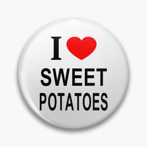 Item preview, I ❤️ SWEET POTATOES I LOVE SWEET POTATOES I HEART SWEET POTATOES designed and sold by usernamenaijan.