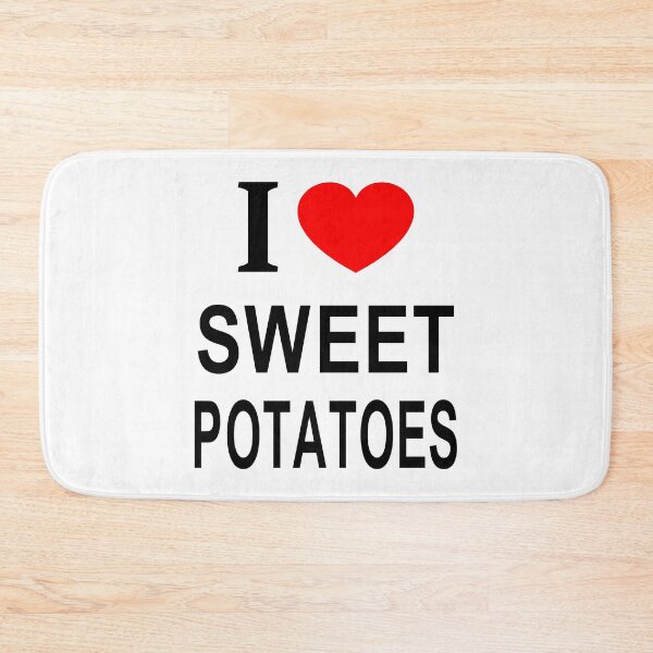 Item preview, I ❤️ SWEET POTATOES I LOVE SWEET POTATOES I HEART SWEET POTATOES designed and sold by usernamenaijan.
