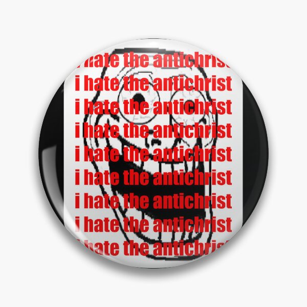 Item preview, i hate the antichrist   	 designed and sold by pxxfsewmfd48.