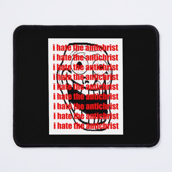 Item preview, i hate the antichrist designed and sold by pxxfsewmfd48.