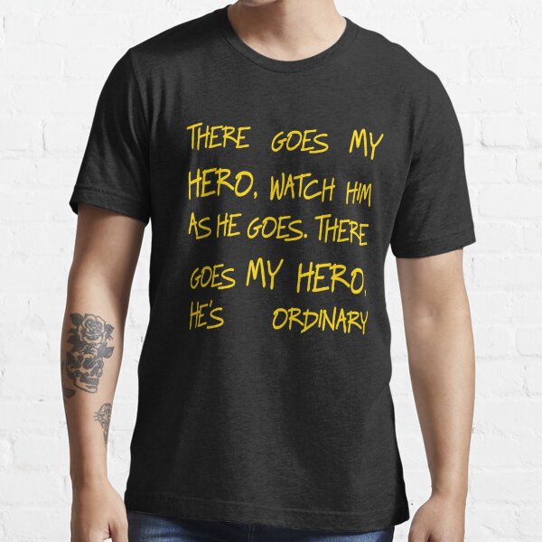 Foo Fighters - My Hero Lyrics Essential T-Shirt for Sale by  AspectsOfDreams