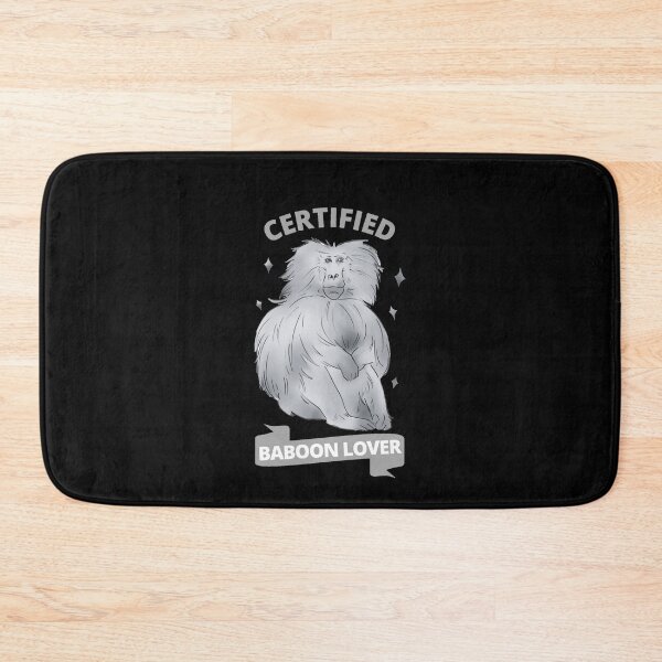 Item preview, Certified baboon lover designed and sold by GasconyPassion.