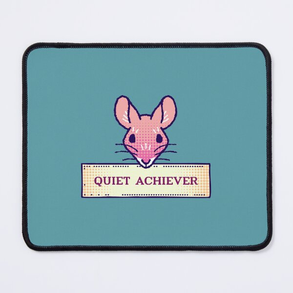 Item preview, Quiet Achiever Mouse designed and sold by Hayungs.